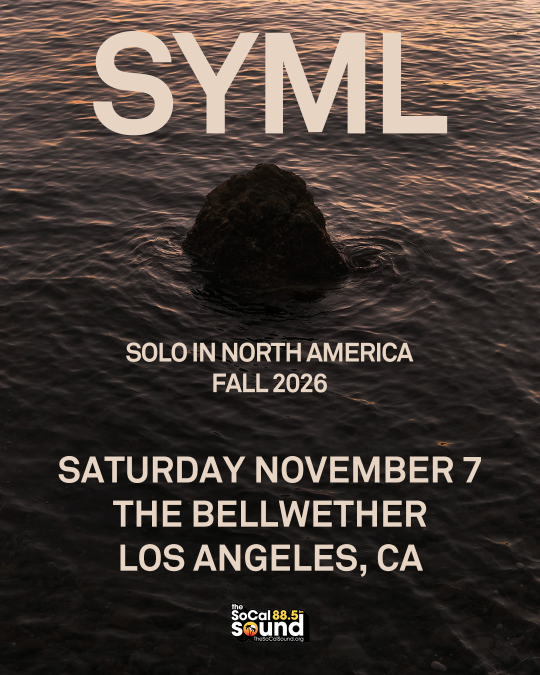 MEMBERS ONLY: The SoCal Sound presents SYML at The Bellwether on Saturday, November 7