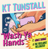 KT Tunstall Wants You to “Wash Ya Hands!”