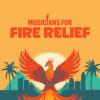 WATCH THE REPLAY: MUSICIAN'S FOR FIRE RELIEF LIVE STREAM